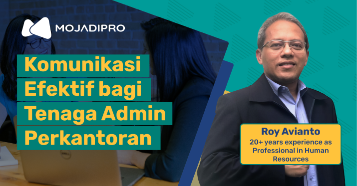 Komunikasi Efektif bagi Tenaga Admin Perkantoran